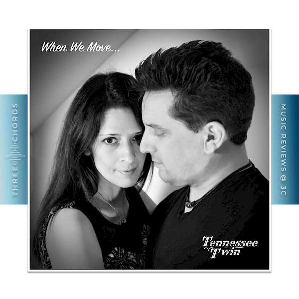 Preview image for blog post - Tennessee Twin - Review of 'When We Move' by Three Chords Country