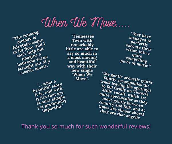 Preview image for blog post - Tennessee Twin - Throwback to 2021 - When We Move reviews!!