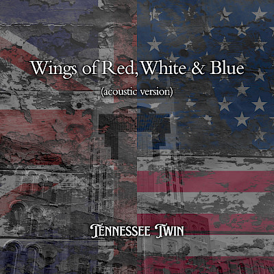 Preview image of ** New music release - Wings of Red, White & Blue, acoustic version! blog post