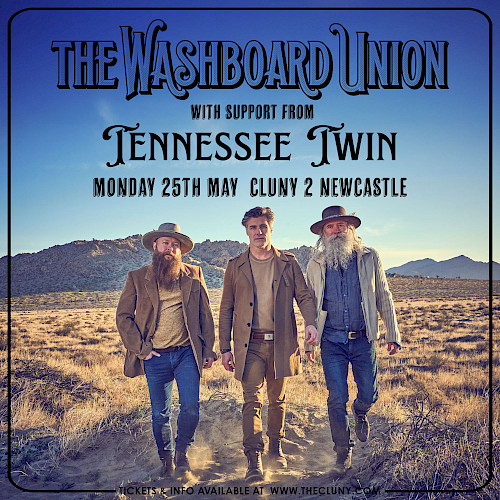 Poster for Tennessee Twin playing The Cluny 2 - Supporting The Washboard Union in Newcastle upon Tyne on 25 May 2026