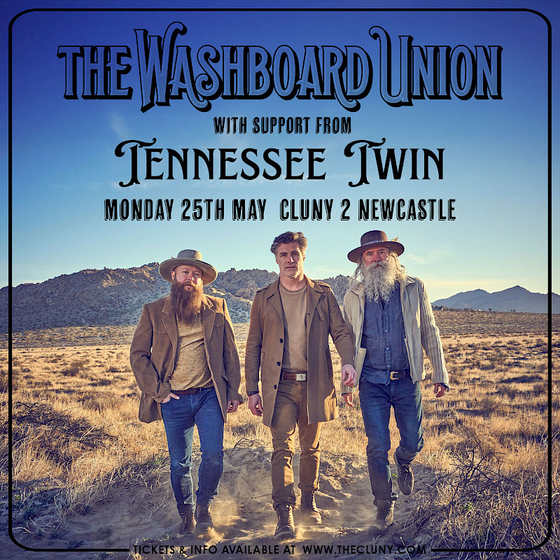 Poster for gig - The Cluny 2 - Supporting The Washboard Union