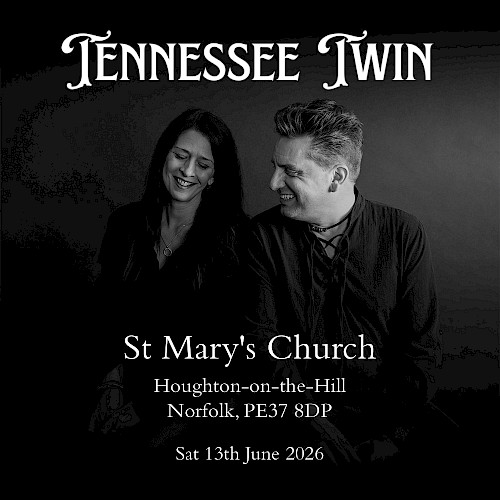 Poster for Tennessee Twin playing St Mary's Church in Houghton on the Hill on 13 June 2026